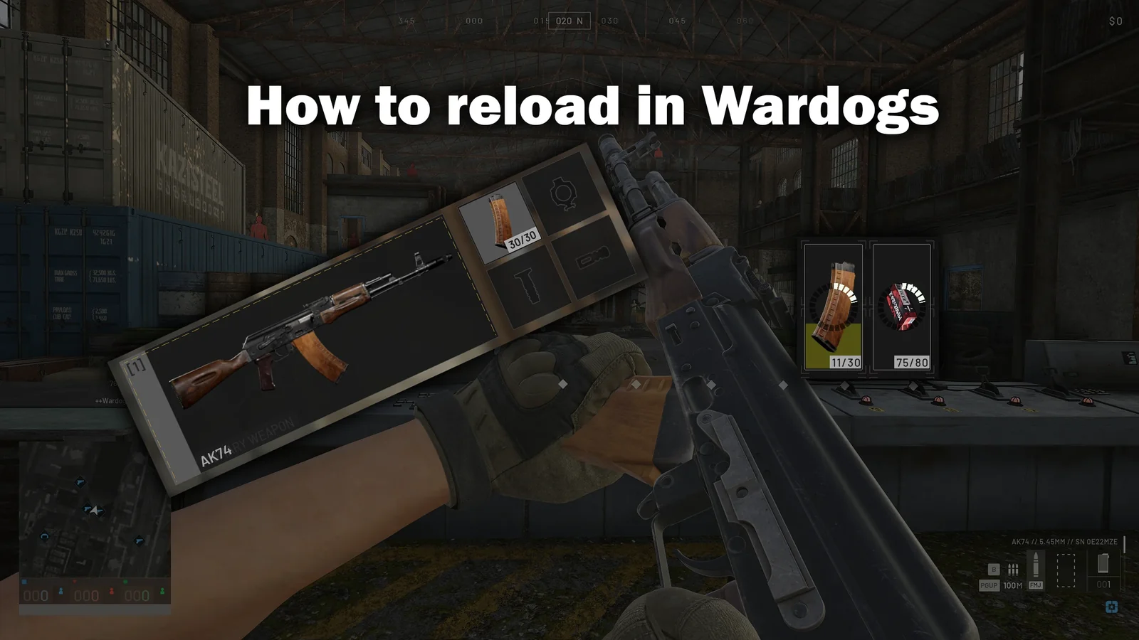 How to reload in WARDOGS - AK74 magazine and loose ammo overview